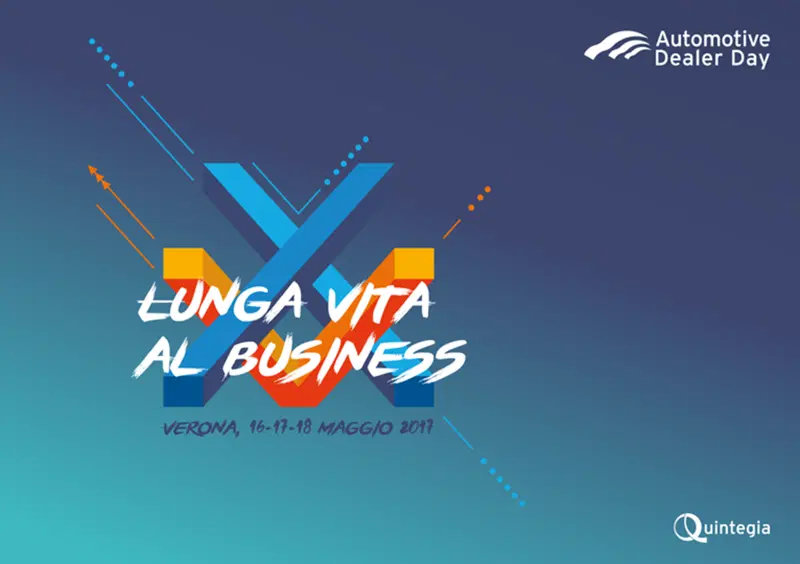 Automotive Dealer Day XV: a Verona dal 16 al 18 maggio 2017