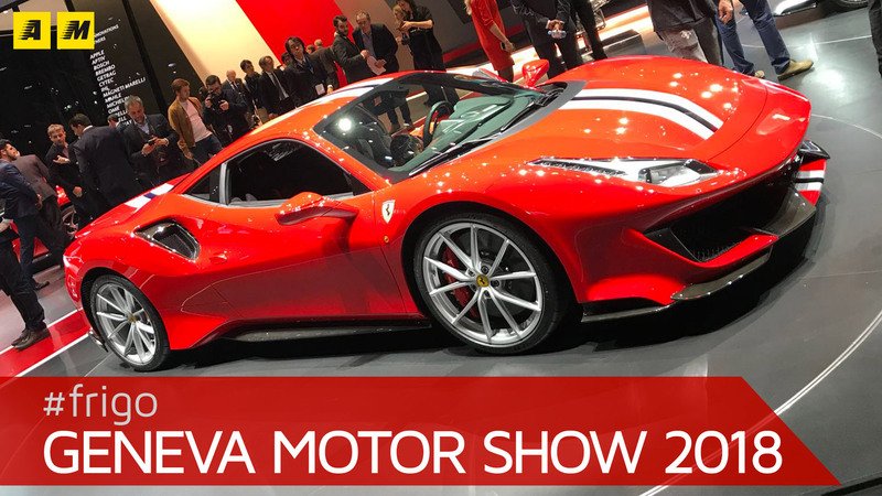 Ferrari al Salone di Ginevra 2018 [Video]