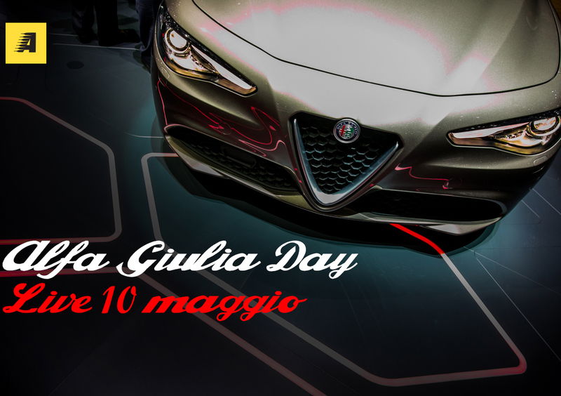 Alfa Romeo Giulia, il grande giorno &egrave; arrivato. Scoprila LIVE