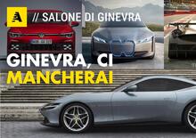 Salone di Ginevra 2020: le 10 auto che avremmo voluto vedere dal vivo [Video]