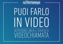 Autotorino: l'auto ora si sceglie e compra.. in videochiamata!