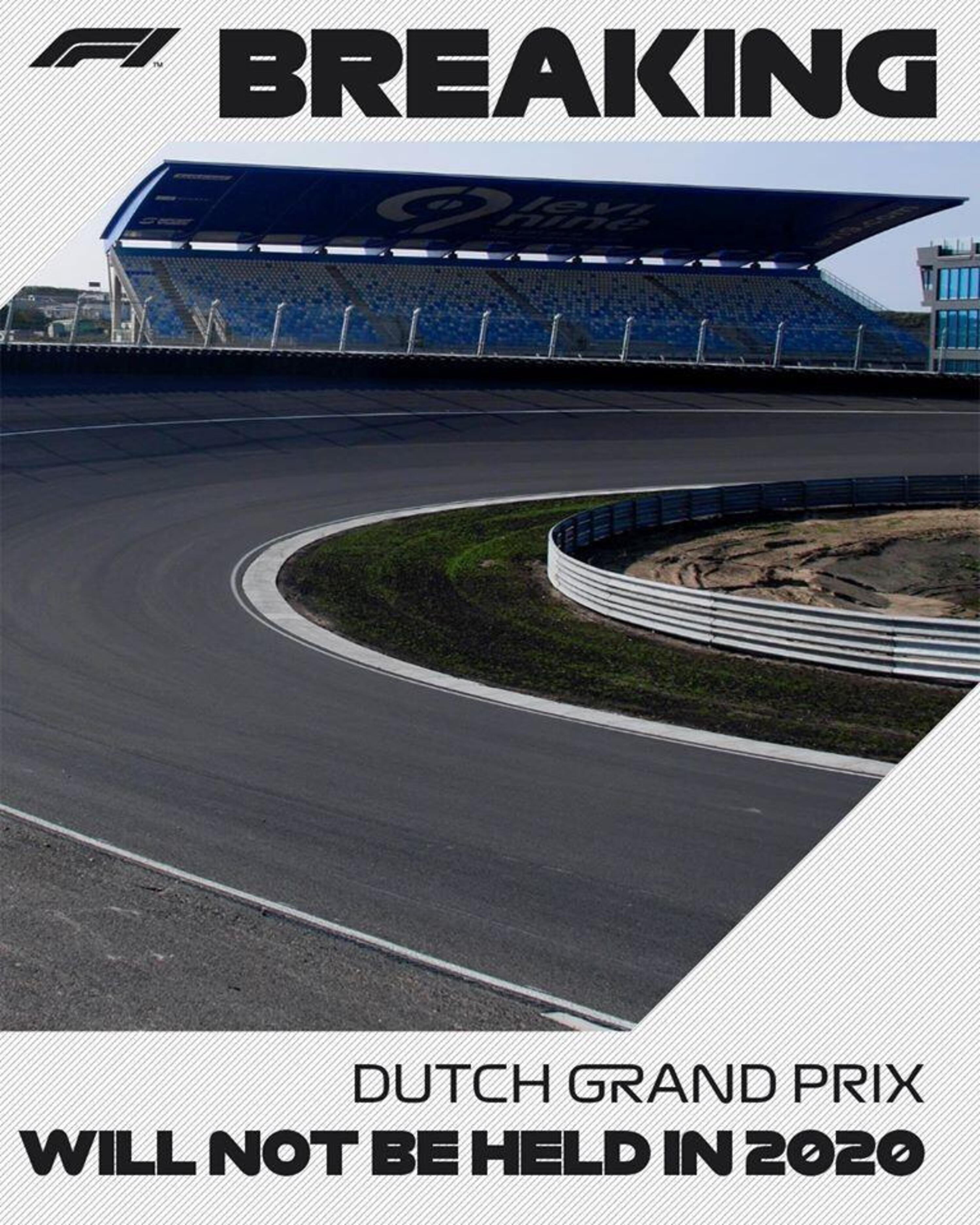 F1: il Gran Premio d&#039;Olanda non sar&agrave; disputato nel 2020