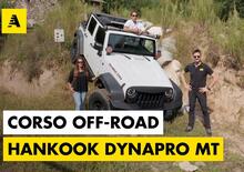 Corso Off-Road con Hankook Dynapro MT. Ecco i segreti per la vostra prima gara in fuoristrada