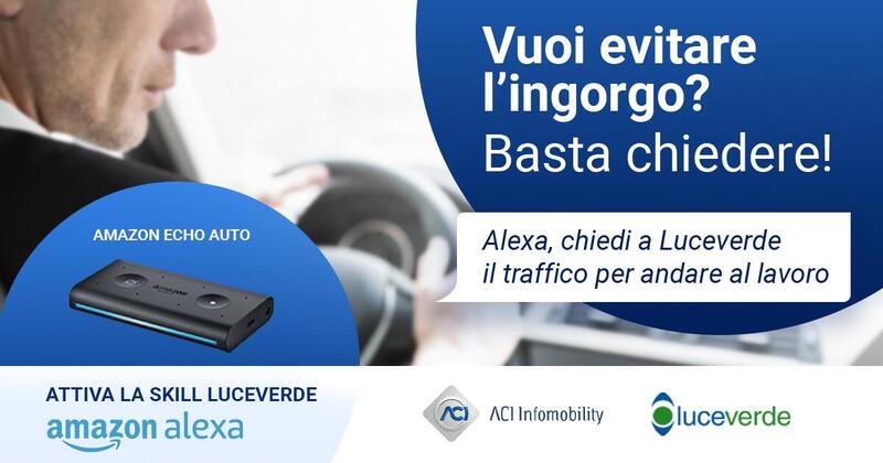 Notizie sul traffico in tempo reale: ecco Luceverde, la skill di Alexa di ACI