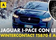 Jaguar I-Pace EV400: con le Conti WinterContact TS870p è AL TOP (sulla neve e non solo)