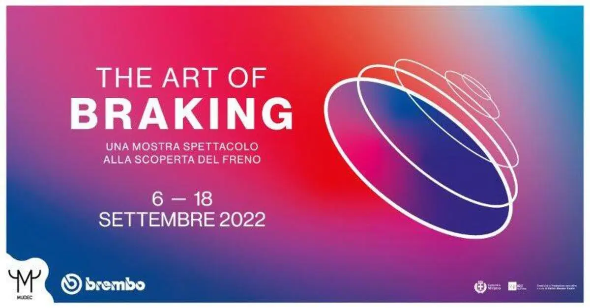 Brembo al Mudec dal 6 al 18 settembre: frenare &egrave; un'arte 