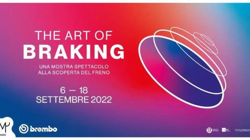 Brembo al Mudec dal 6 al 18 settembre: frenare &egrave; un'arte 