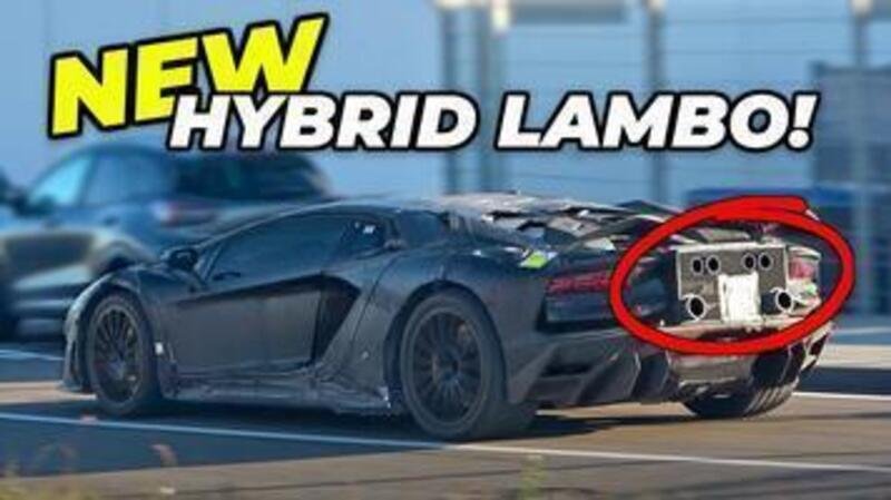 Il V12 di Lamborghini sar&agrave; ibrido, ecco il primo prototipo [VIDEO]