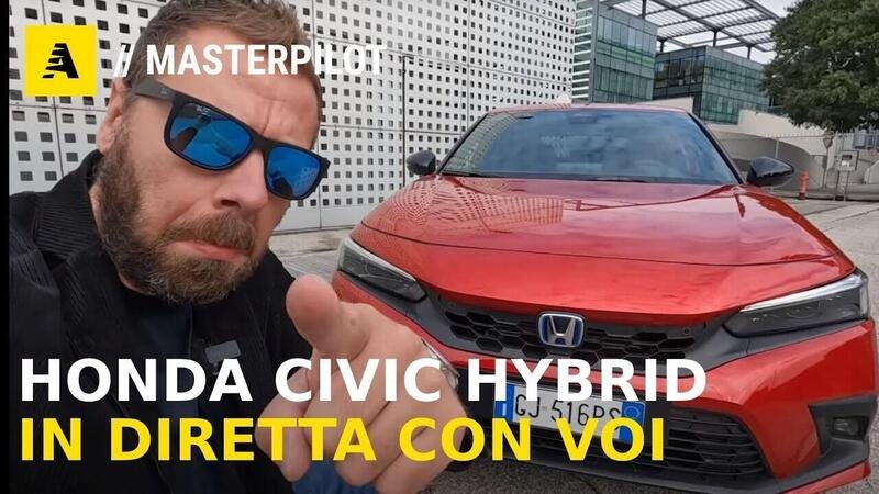 Nuova Honda Civic Hybrid e:HEV: rivedi la diretta