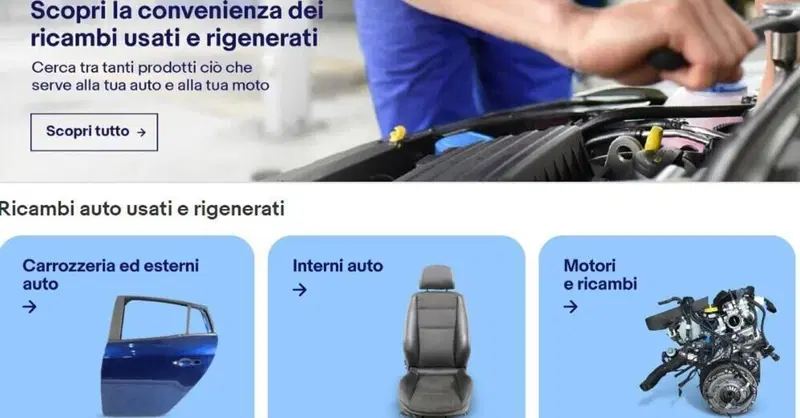 La guida ai ricambi usati e rigenerati su eBay: una grande scelta a prezzi interessanti sul marketplace pi&ugrave; grande d'Europa