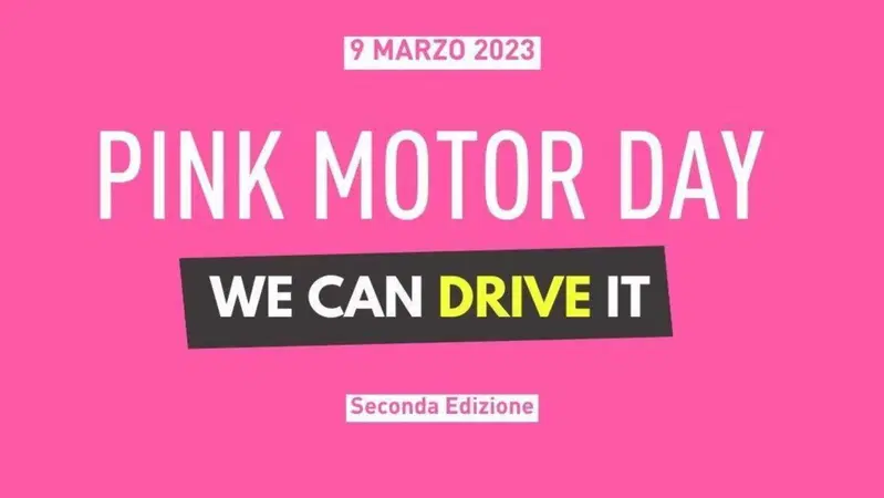 Il 9 marzo torna il Pink Motor Day: l&rsquo;evento dedicato alle donne nell'automotive