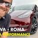 Tesla Model Y Performance: da Padova a Roma [VIDEOBLOG]