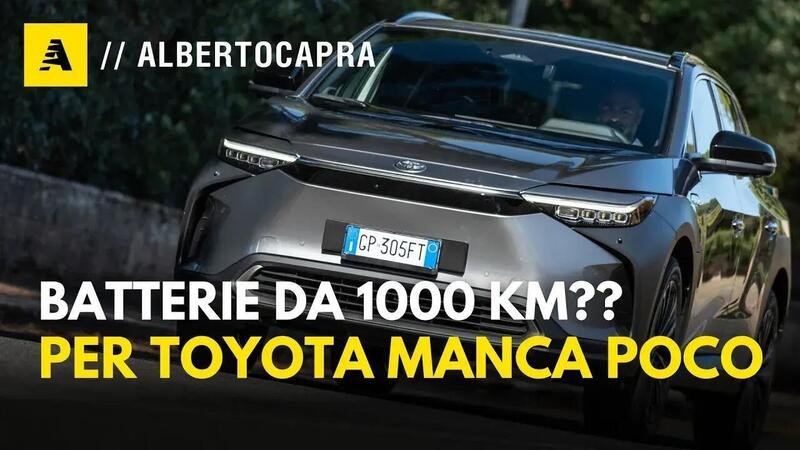 Alla Toyota hanno la batteria da 1000 km (gli manca pochissimo) [VIDEO]