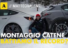 Proviamo a battere il record-man delle catene da neve. Quanto ci vuole a montarle? [Video]