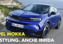 Nuova Opel Mokka: arriva il restyling per l'Ibrido da 136 Cv [VIDEO]