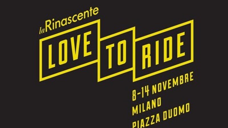 Love to ride, la Rinascente e Moto.it portano le moto nel cuore di Milano