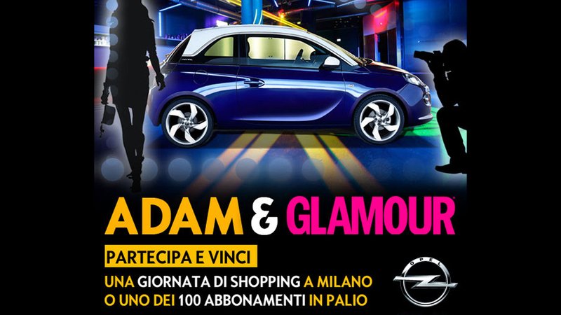 Opel Adam e Glamour insieme per un tour di 14 tappe in 12 citt&agrave;