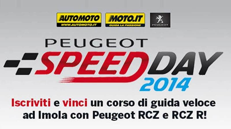 Peugeot Speed Day 2014: iscriviti e vinci un corso di guida veloce a Imola!