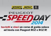 Peugeot Speed Day 2014: iscriviti e vinci un corso di guida veloce a Imola!