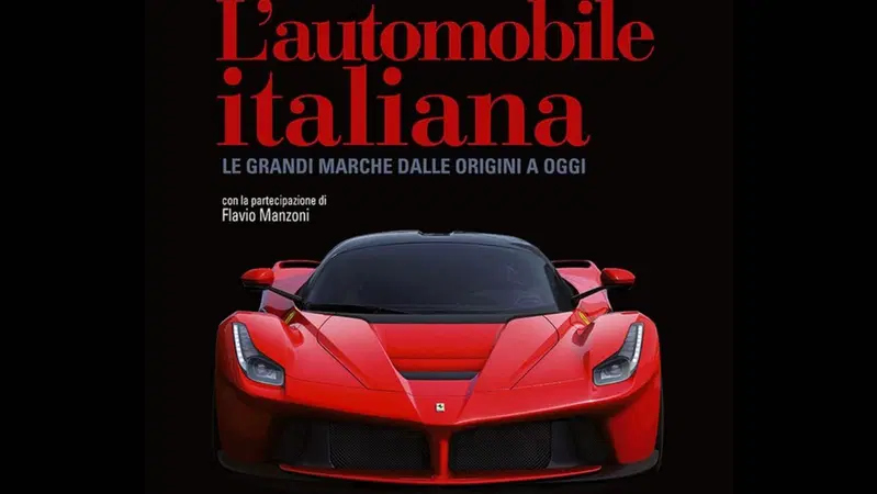 L'automobile Italiana. Le grandi marche dalle origini ad oggi. Un libro "da avere"